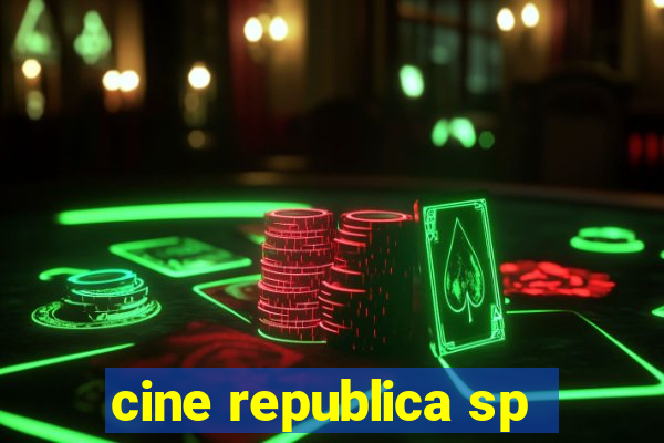 cine republica sp